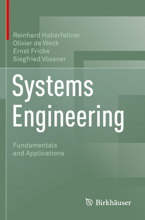 Kniha Systems Engineering Reinhard Haberfellner