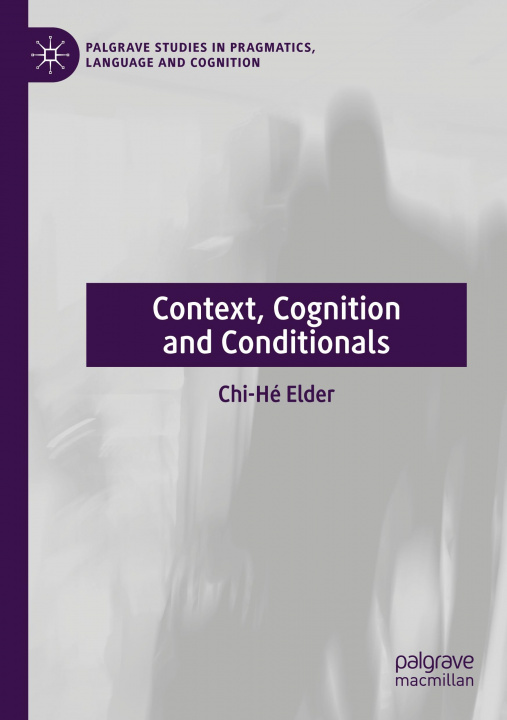 Book Context, Cognition and Conditionals Chi-Hé Elder