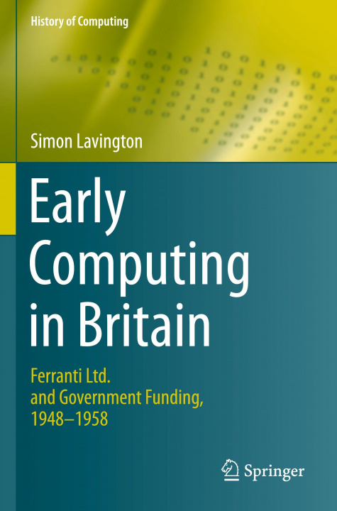 Book Early Computing in Britain Simon Lavington