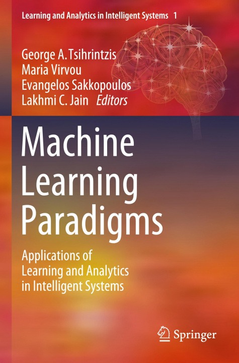 Knjiga Machine Learning Paradigms Evangelos Sakkopoulos