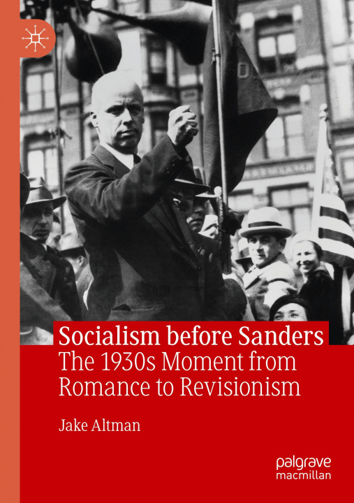 Knjiga Socialism before Sanders Jake Altman