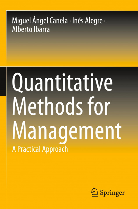 Kniha Quantitative Methods for Management Miguel Ángel Canela