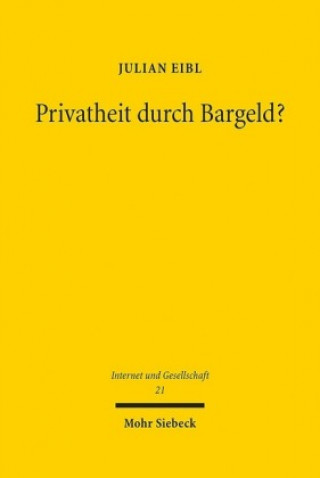 Książka Privatheit durch Bargeld? Julian Eibl