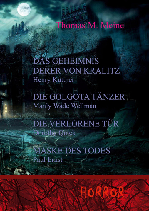 Kniha Geheimnis derer von Kralitz und andere Horrorgeschichten Henry Kuttner