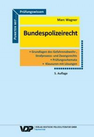 Kniha Prüfungswissen Bundespolizeirecht 