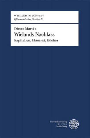Knjiga Wielands Nachlass Dieter Martin
