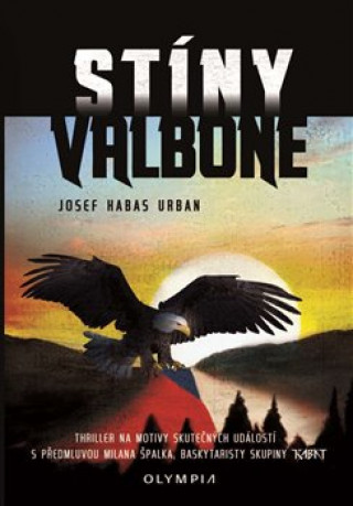 Książka Stíny Valbone Urban Josef Habas