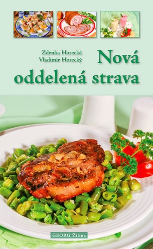 Kniha Nová oddelená strava Vladimír Horecký Zdenka