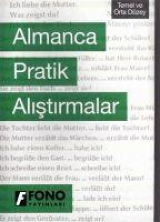 Knjiga Almanca Pratik Alistirmalar 