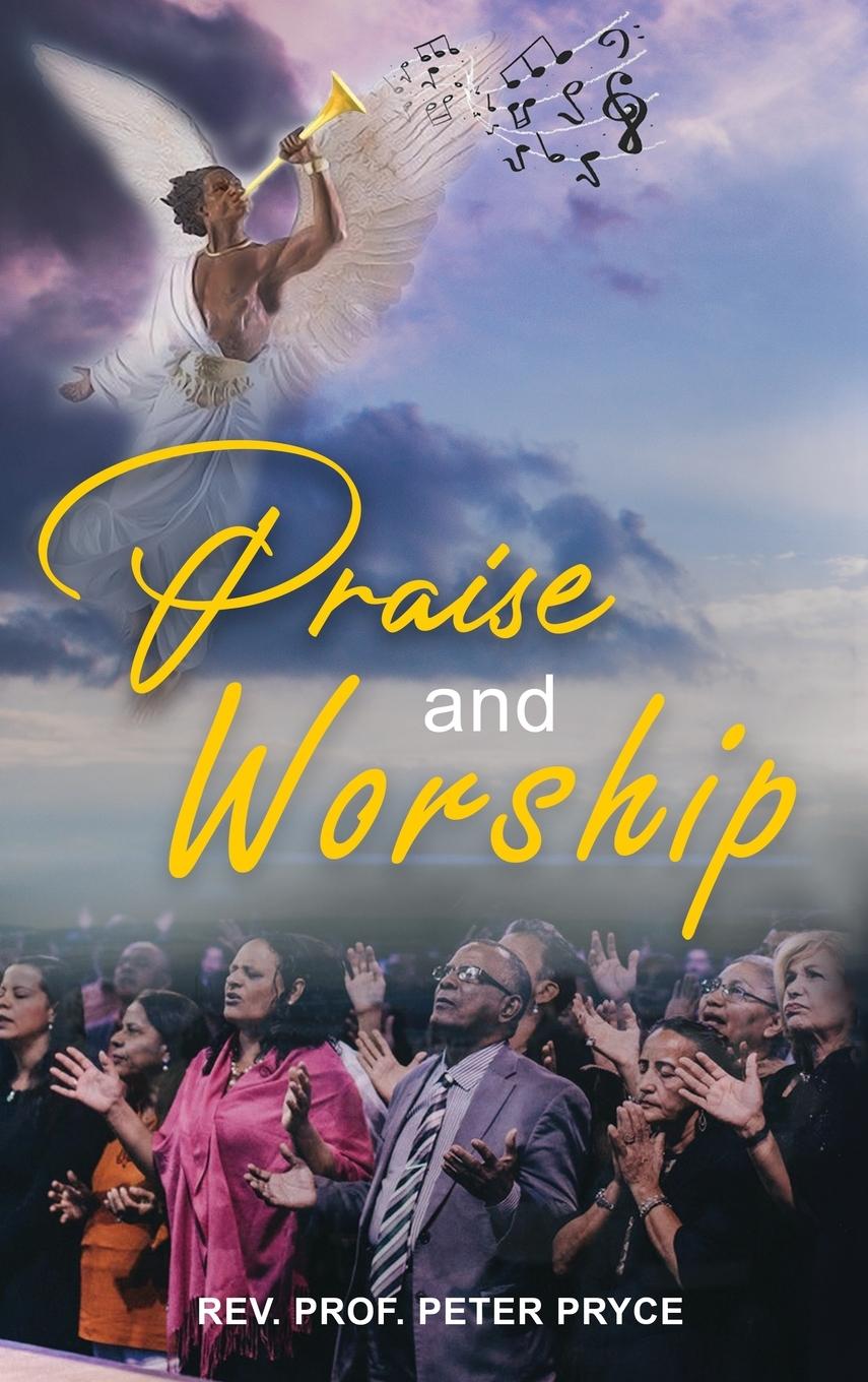 Book Praise and Worship Peter Pryce