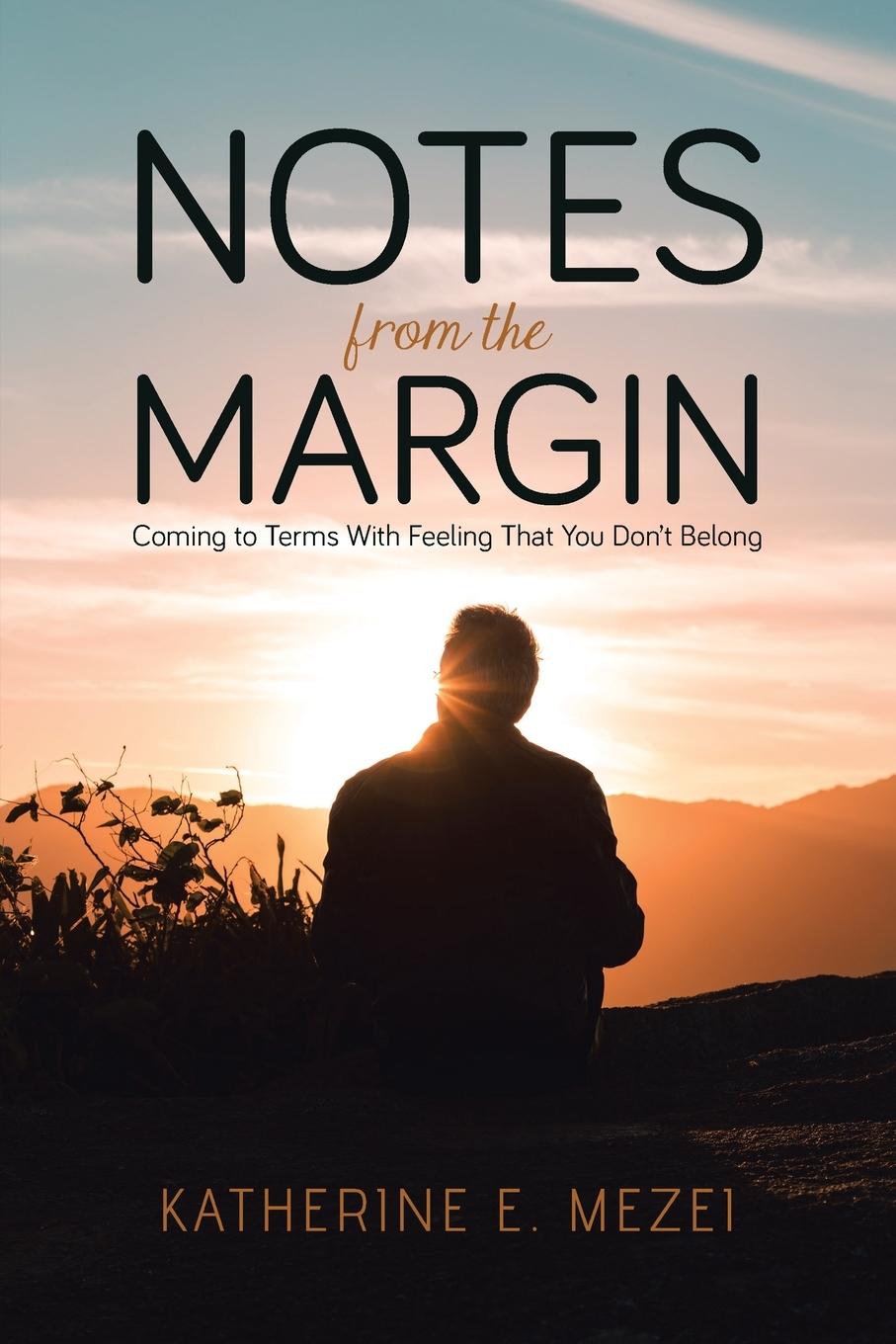 Knjiga Notes from the Margin Katherine E. Mezei