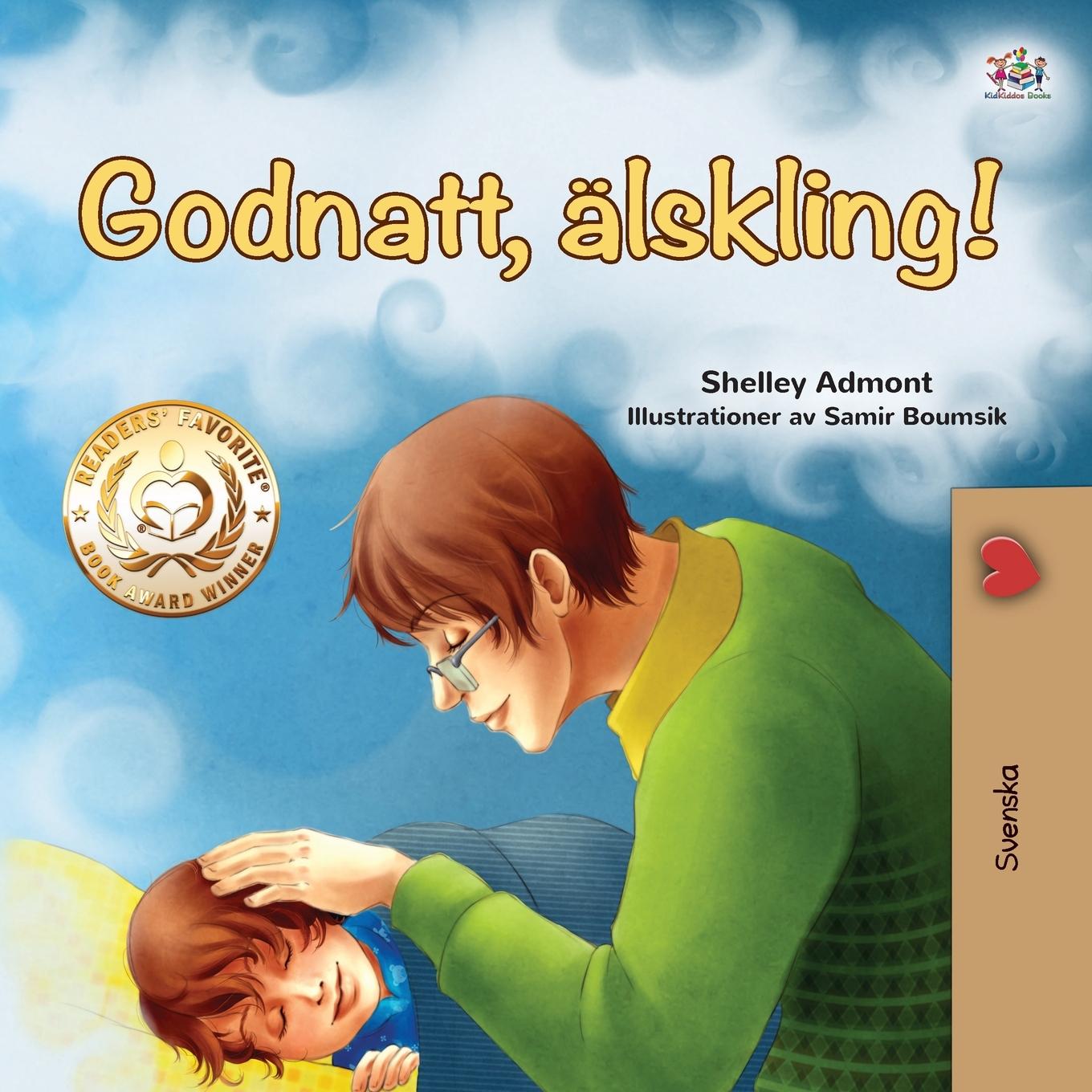 Kniha Goodnight, My Love! (Swedish Book for Kids) Kidkiddos Books