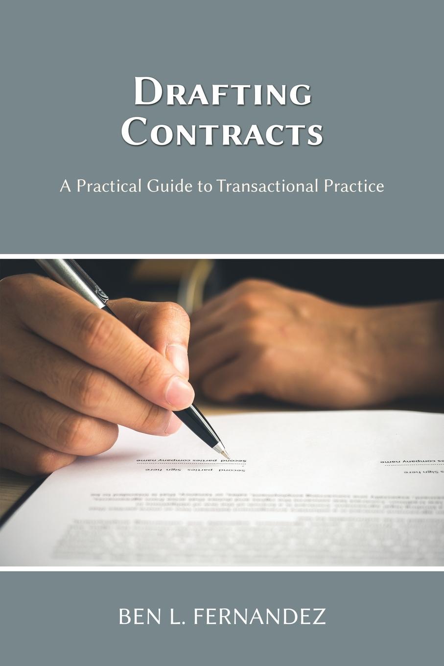 Kniha Drafting Contracts - A Practical Guide to Transactional Practice 