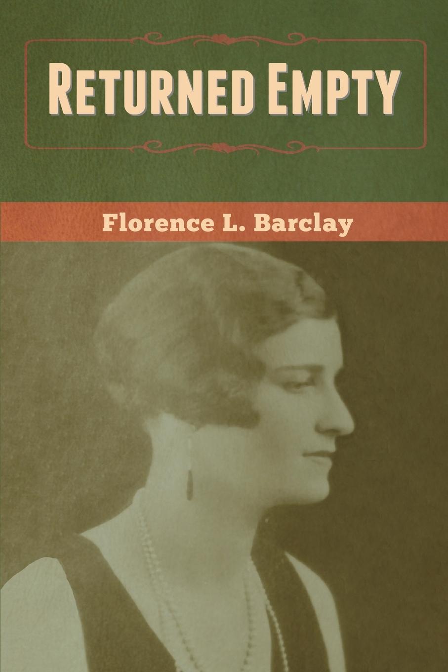 Book Returned Empty Florence L. Barclay