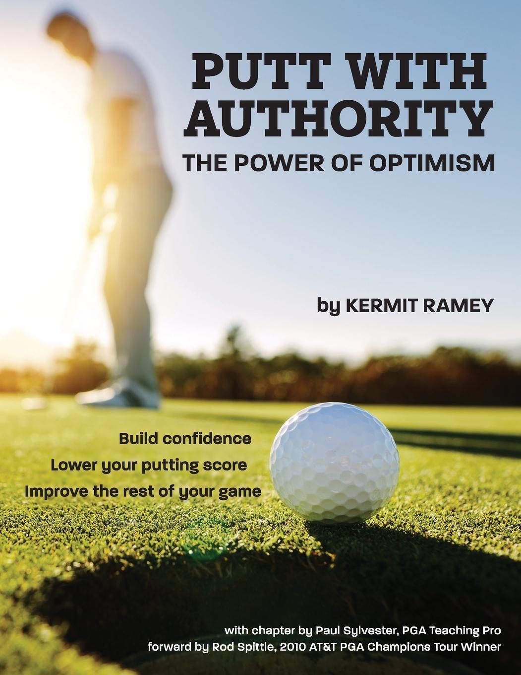 Knjiga Putt With Authority Kermit Ramey