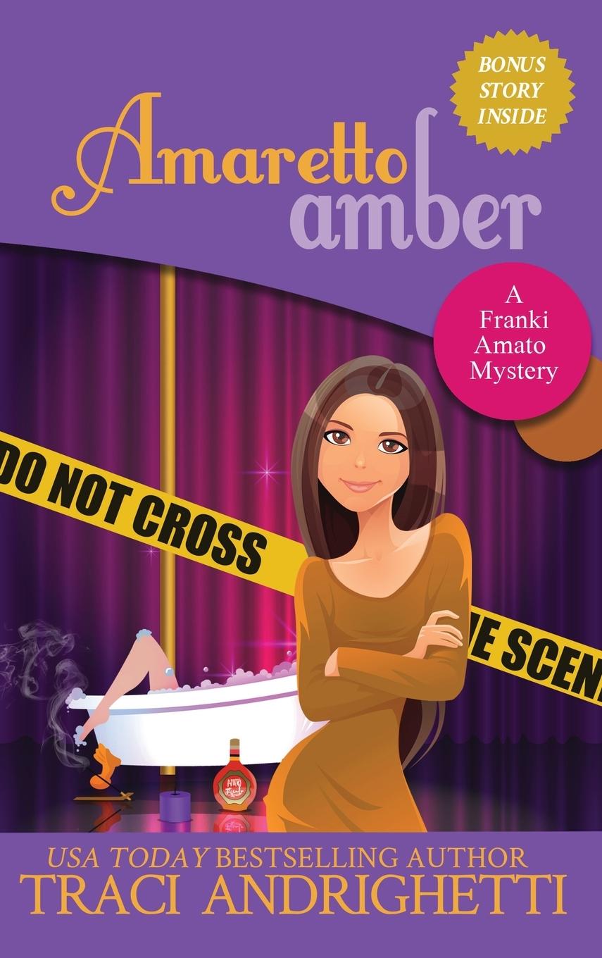 Boek Amaretto Amber Traci Andrighetti