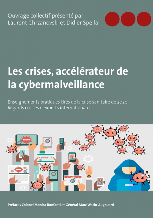 Book Les crises, accélérateur de la cybermalveillance 