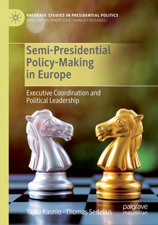 Buch Semi-Presidential Policy-Making in Europe Thomas Sedelius