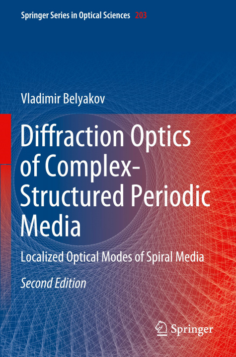 Книга Diffraction Optics of Complex-Structured Periodic Media Vladimir Belyakov