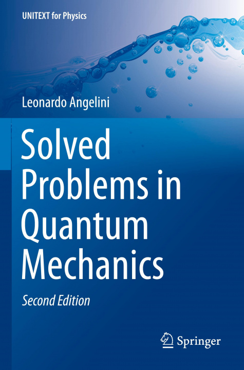 Book Solved Problems in Quantum Mechanics Leonardo Angelini
