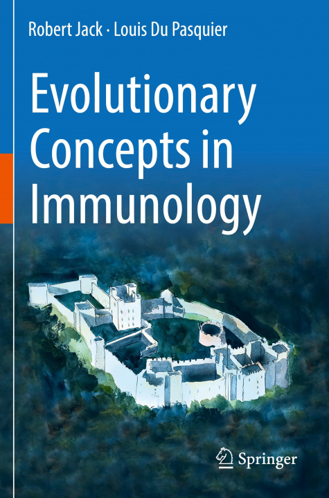 Kniha Evolutionary Concepts in Immunology Robert Jack