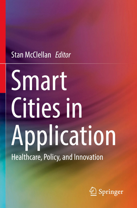 Book Smart Cities in Application Stan McClellan