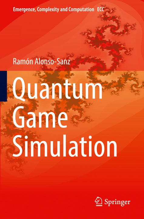 Knjiga Quantum Game Simulation Ramon Alonso-Sanz