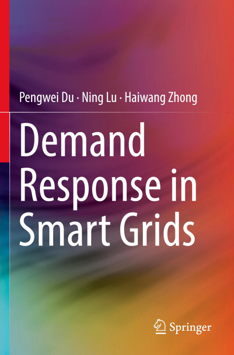 Βιβλίο Demand Response in Smart Grids Ning Lu