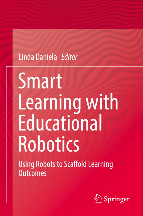Buch Smart Learning with Educational Robotics Linda Daniela