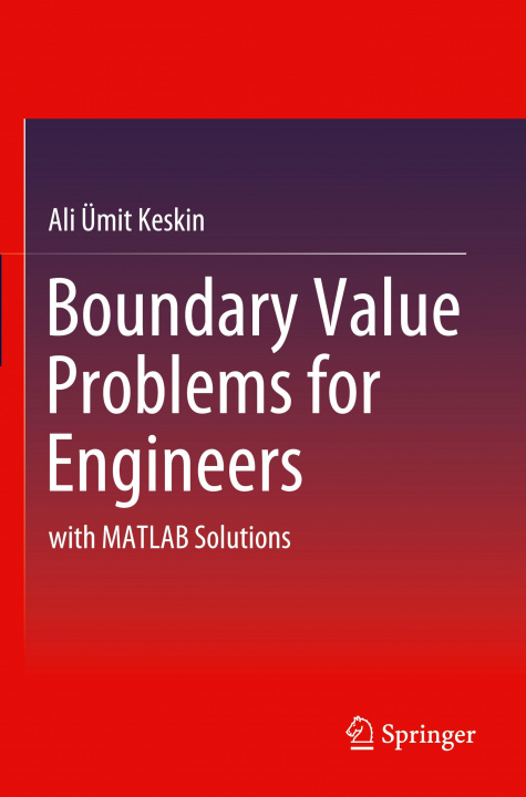 Knjiga Boundary Value Problems for Engineers Ali Ümit Keskin