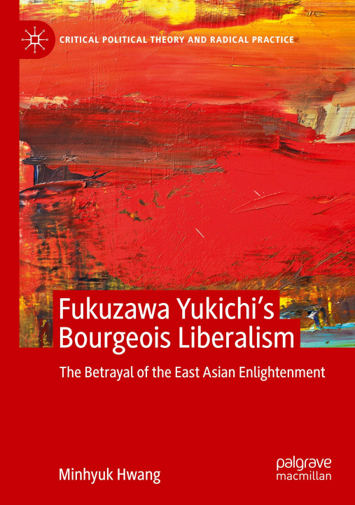 Knjiga Fukuzawa Yukichi's Bourgeois Liberalism 