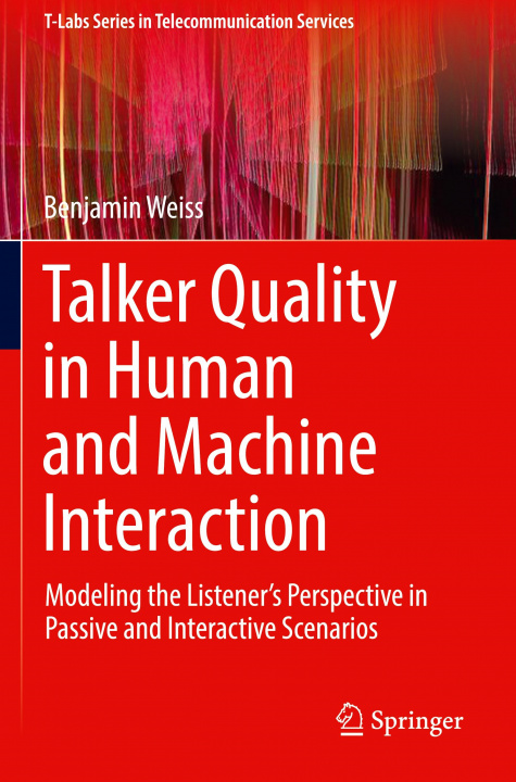 Carte Talker Quality in Human and Machine Interaction 