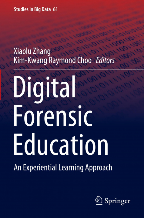 Book Digital Forensic Education Xiaolu Zhang