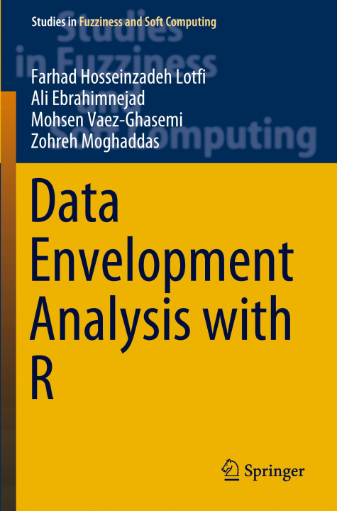 Knjiga Data Envelopment Analysis with R Farhad Hosseinzadeh Lotfi