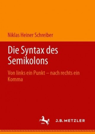 Knjiga Die Syntax Des Semikolons Niklas Heiner Schreiber