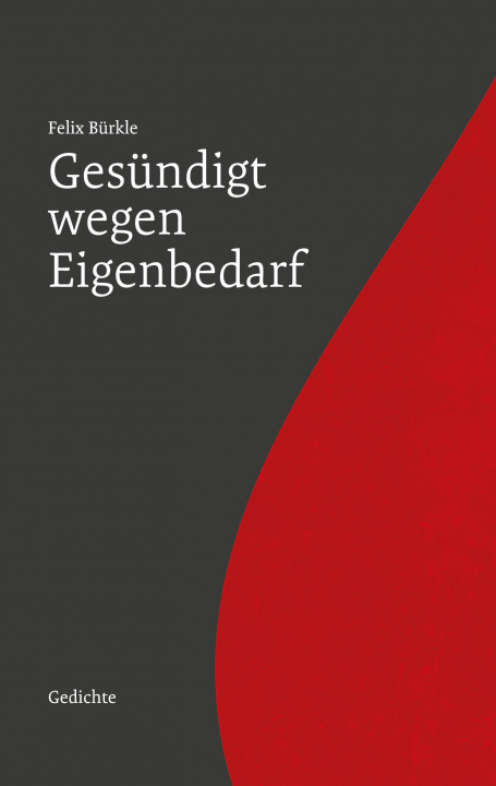 Knjiga Gesundigt wegen Eigenbedarf Felix Bürkle