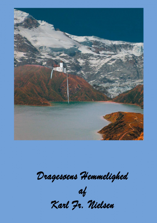 Knjiga Dragesoens Hemmelighed Karl Nielsen
