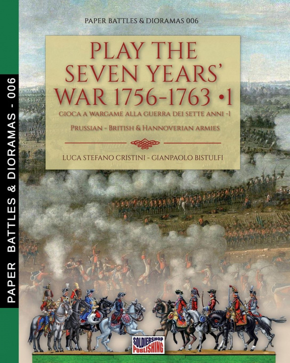 Książka Play the Seven Years' War 1756-1763 - Vol. 1 