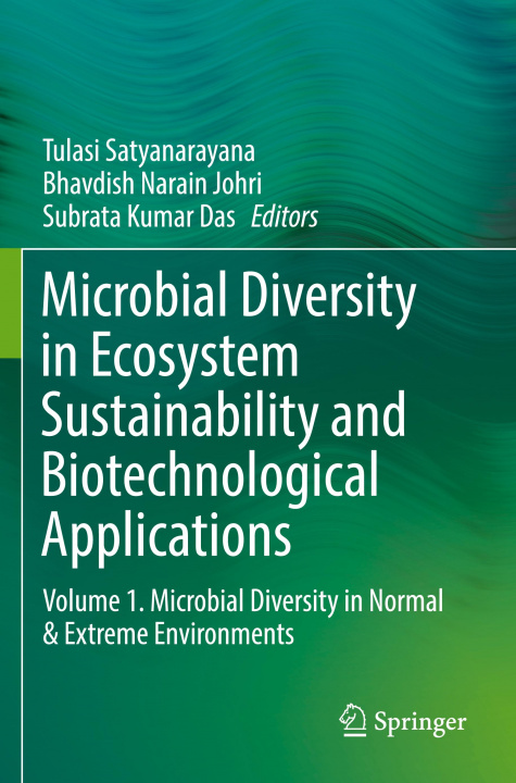 Könyv Microbial Diversity in Ecosystem Sustainability and Biotechnological Applications Bhavdish Narain Johri