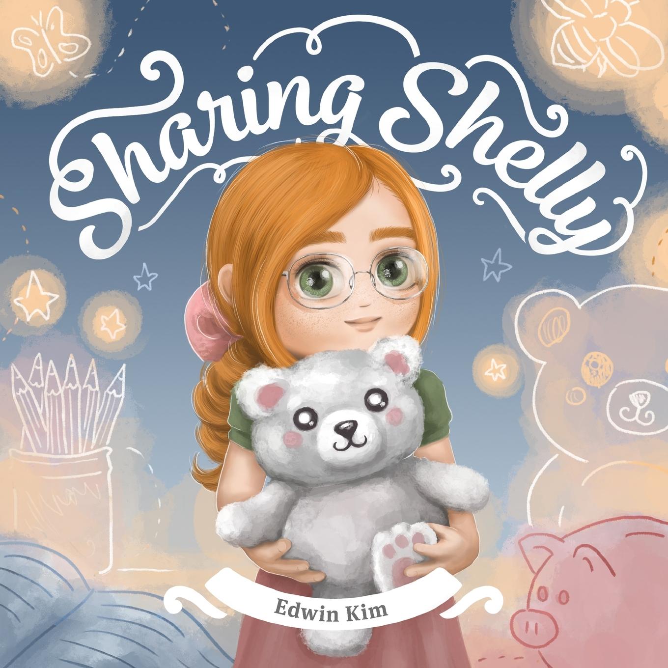 Knjiga Sharing Shelly Edwin Kim