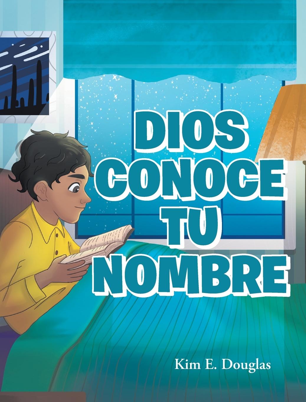 Knjiga Dios Conoce Tu Nombre Kim E. Douglas