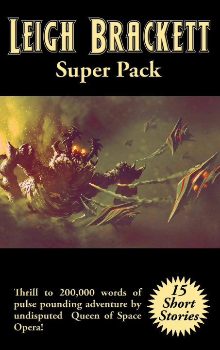Könyv Leigh Brackett Super Pack 