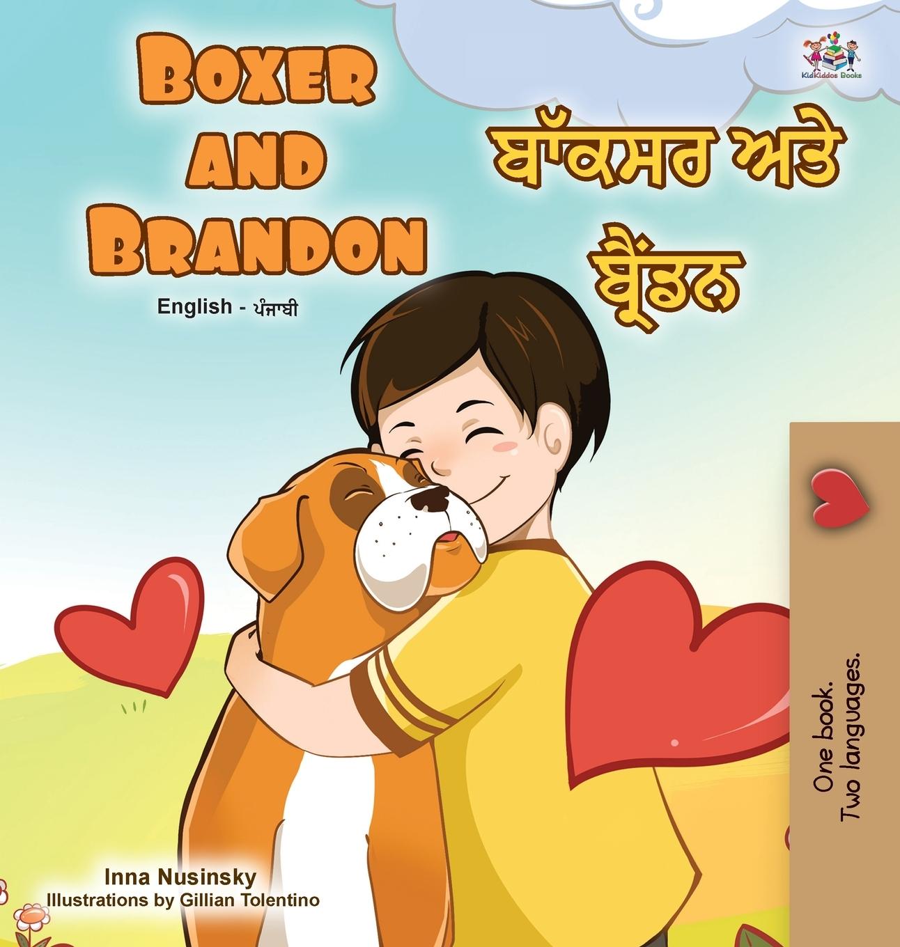 Kniha Boxer and Brandon (English Punjabi Bilingual Children's Book) Inna Nusinsky