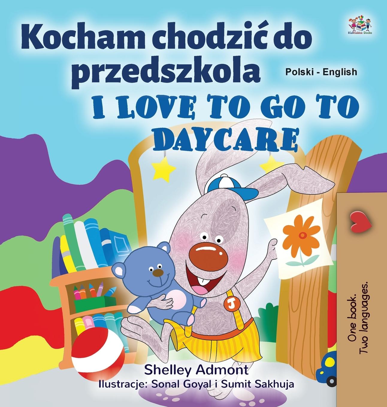 Carte I Love to Go to Daycare (Polish English Bilingual Children's Book) Kidkiddos Books