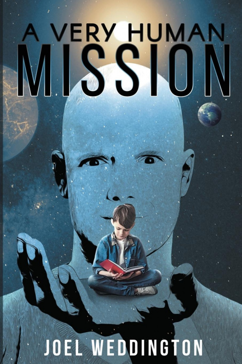 Knjiga Very Human Mission Joel Weddington