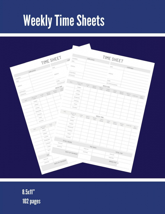 Knjiga Weekly Time Sheets Amy Newton