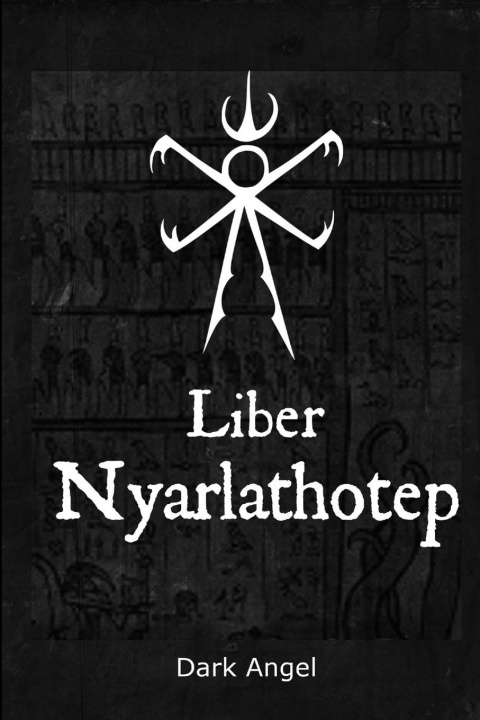 Könyv Liber Nyarlathotep 