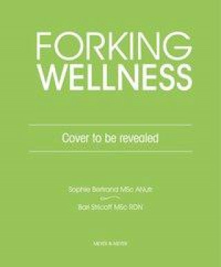Knjiga Forking Wellness Bari Stricoff