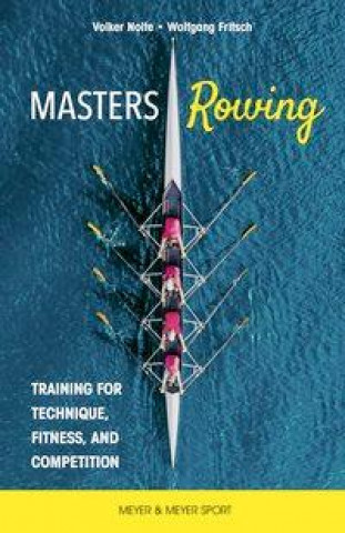 Könyv Masters Rowing Wolfgang Fritsch