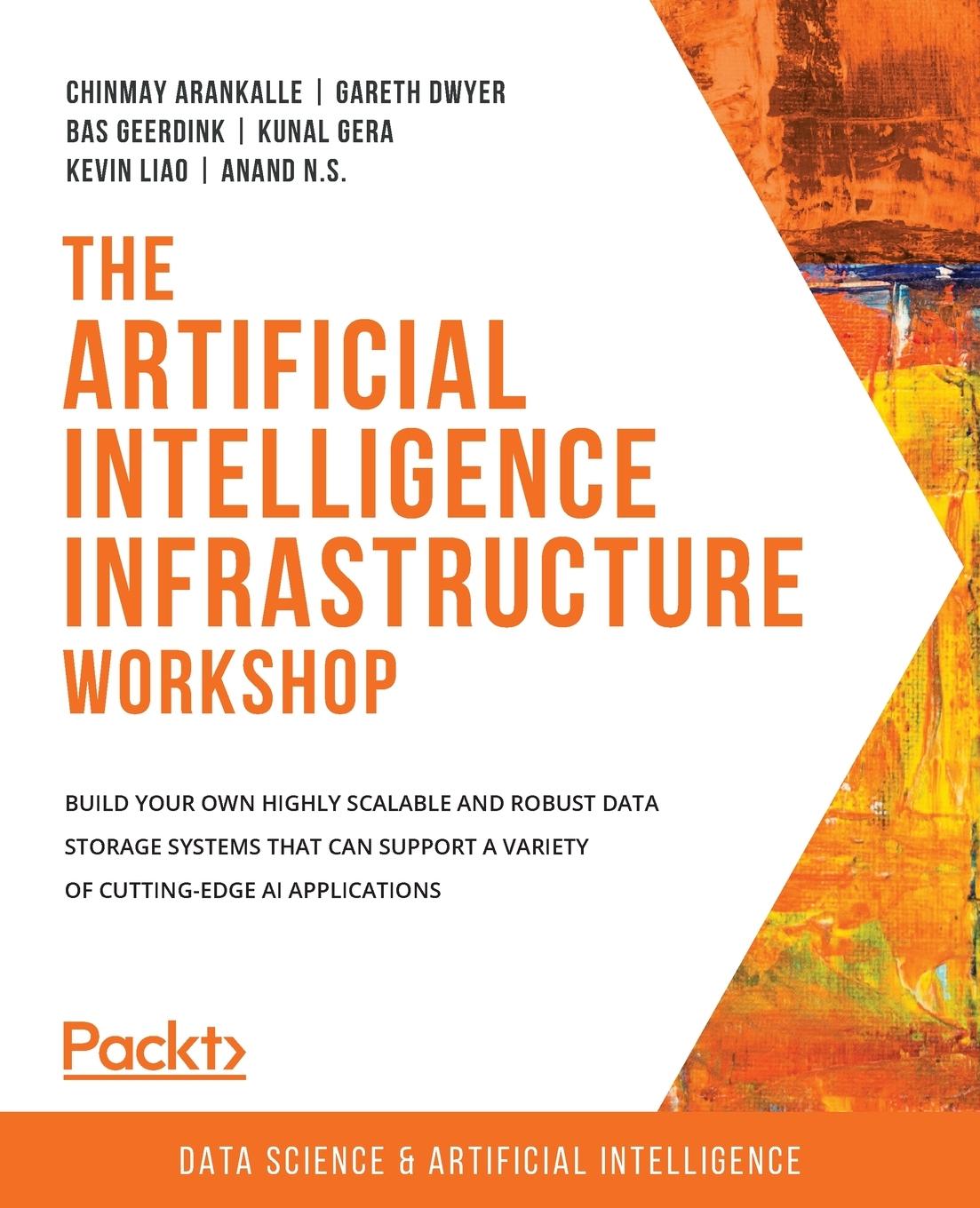 Kniha Artificial Intelligence Infrastructure Workshop Gareth Dwyer